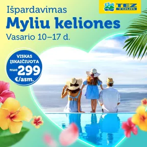 Išpardavimas MYLIU KELIONES startuoja