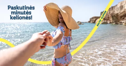 Degantys paskutinės minutės pasiūlymai