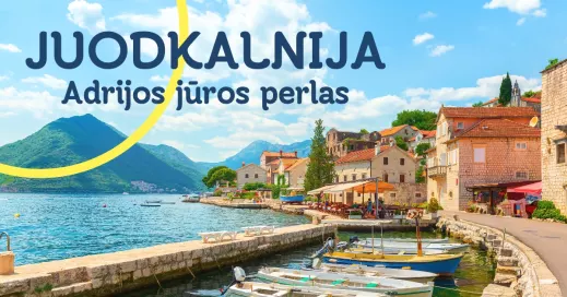 Juodkalnija - Adrijos jūros perlas