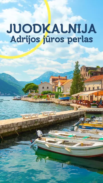 Juodkalnija - Adrijos jūros perlas